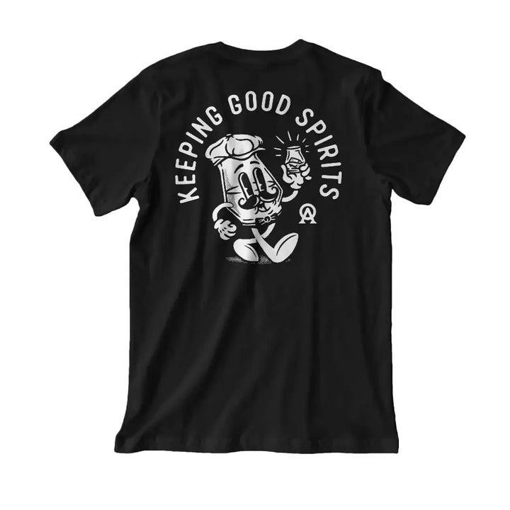 Keeping Good Spirits T-Shirt - Aged&Ore